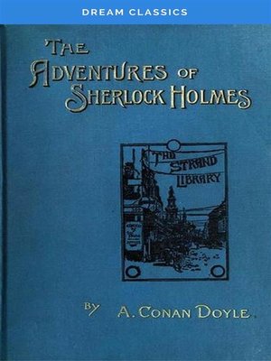 cover image of The Adventures of Sherlock Holmes (Dream Classics)